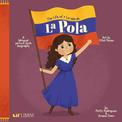 Life of/ la Vida de la Pola,The