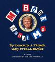 My Amazing Book About Tremendous Me (A Parody): Donald J. Trump - Very Stable Genius