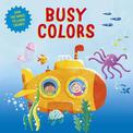 Busy Colors (Clever Wheels): Spin the wheel for a learning adventure!