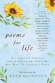 Poems for Life: Celebrities Choose Their Favorite Poem and Say Why It Inspires Them