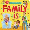 Family is (Clever Family Stories): Count from 1 to 10