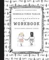 Terrible Times Tables Workbook: A Modern Multiplication Primer