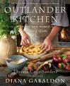 Outlander Kitchen: To the New World and Back: The Second Official Outlander Companion Cookbook