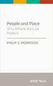 People and Place: Why Where We Live Matters