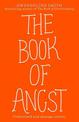 The Book of Angst: Understand and manage anxiety