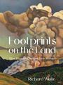 Footprints on the Land: How Humans Changed New Zealand