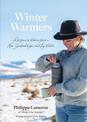 Winter Warmers: Recipes and stories from a New Zealand high country station