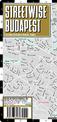 Streetwise Budapest Map - Laminated City Center Street Map of Budapest, Hungary: City Plans