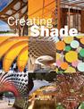 Creating Shade: Design, Construction, Technology