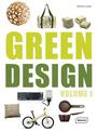 Green Design: Volume 1