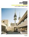 Essays, Arguments & Interviews on Modern Architecture Kuwait