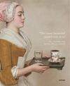 "The most beautiful pastel ever seen": The Chocolate Girl by Jean-Etienne Liotard