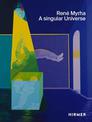Rene Myrha (Multi-lingual edition): A Singular Universe
