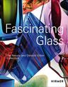 Fascinating Glass: The Renate and Dietrich Goetze Collection