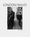 Robert Frank: London/Wales