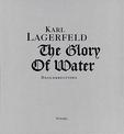 Karl Lagerfeld: The Glory of Water: Daguerreotypes