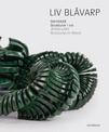 Liv Blavarp: Jewellery.  Structures in Wood
