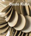 Beate Kuhn: Ceramic Works from the Freiberger Colleciton