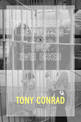 Tony Conrad - Two Degrees of Separation / UEber zwei Ecken