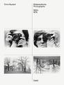 Timm Rautert (Bilingual edition): Bildanalytische Photographie / Image-Analytical Photography, 1968-1974
