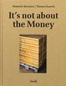 Manuela Alexejew / Thomas Kausch: It's not about the Money
