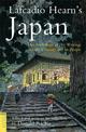 Lafcadio Hearn's Japan: An Anthology of his Writings on the Country and it's People