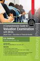 A Comprehensive Guide to Valuation Examination with MCQs (2nd edition): (Asset Class - Securities or Financial Assets)