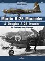 Martin B-26 Marauder & Douglas A-26 Invader: In Combat Over Europe