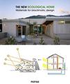 New Ecological Home, The