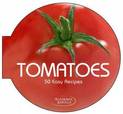 Tomatoes 50 Easy Recipes