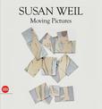 Susan Weil: Moving Pictures