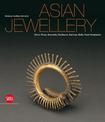 Asian Jewellery: Ethnic Rings, Bracelets, Necklaces, Earrings, Belts, Head Ornaments from the Ghysels Collection