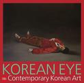 Korean Eye 2020: Contemporary Korean Art
