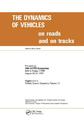 The Dynamics of Vehicles on Roads and on Tracks: Proceedings of 10th IAVSD Symposium Held in Prague, Czechoslovakia, August 24-2