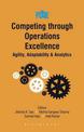 Competing through Operations Excellence: Agility, Adaptability & Analytics