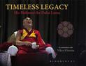 Timeless Legacy: His Holiness the Dalai Lama