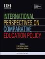 International Perspectives on Comparative Education Policy
