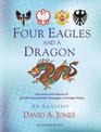 Four Eagles and a Dragon: Successes and Failures of Quixotic Encirclement Strategies in Foreign Policy:  An Analysis