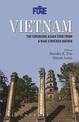 Vietnam: The Emerging Asian Star from a War-Stricken Nation