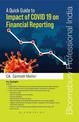 A Quick Guide to Impact of COVID 19 on Financial Reporting, 1e