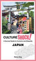 Cultureshock! Japan: A Survival Guide to Customs and Etiquette
