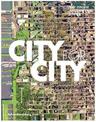 City for City: City College Architectural Center 1995-2015