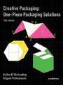 Creative Packaging: One-Piece Packaging Solution: ONE-PIECE PACKAGING SOLUTION