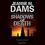 Shadows of Death [Audiobook/Library Edition]
