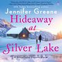 Hideaway at Silver Lake  [Audiobook/Library Edition]