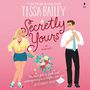 Secretly Yours  [Audiobook/Library Edition]