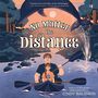 No Matter the Distance  [Audiobook/Library Edition]