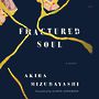 Fractured Soul [Audiobook/Library Edition]