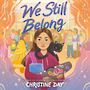 We Still Belong [Audiobook]