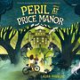 Peril at Price Manor [Audiobook]